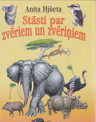 Stāsti par zvēriem un zvēriņiem