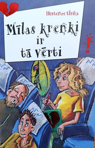 Mīlas kreņķi ir tā vērti 