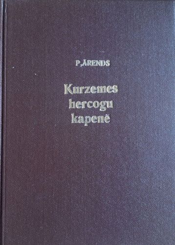 Kurzemes hercogu kapene Viestura piemiņas pilī Jelgavā
