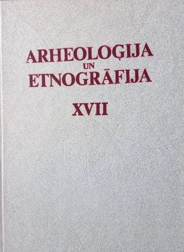 Arheoloģija un etnogrāfija XVII
