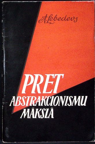 Pret abstrakcionismu mākslā