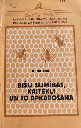 Bišu slimības, kaitēkļi un to apkarošana