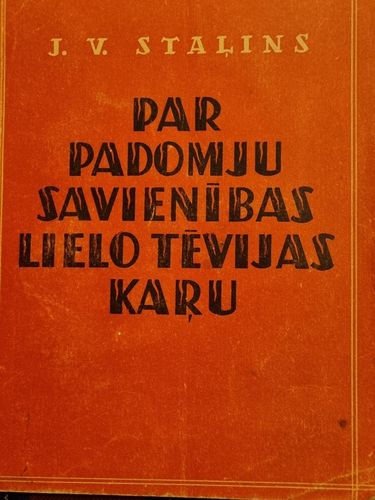 Par Padomju Savienības Lielo Tēvijas karu
