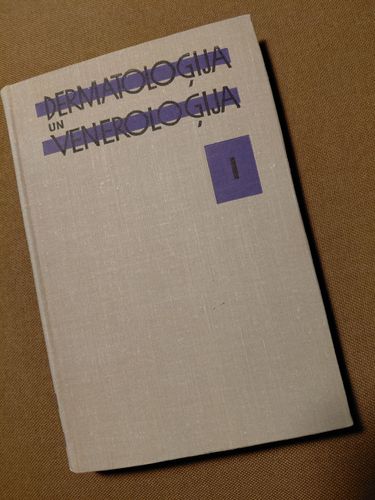 Dermatoloģija un veneroloģija I. Dermatoloģija