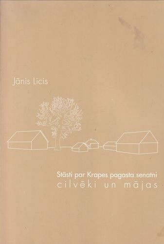 Stāsti par Krapes pagasta senatni