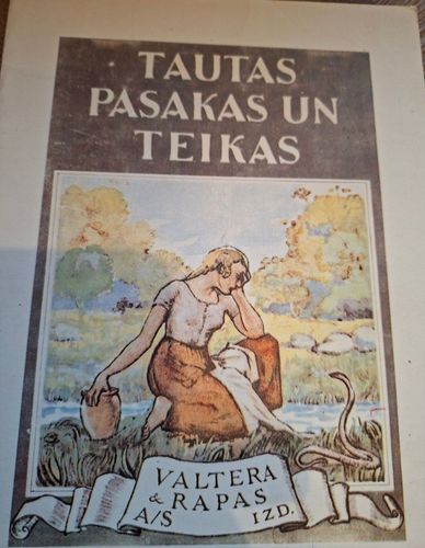 Latviešu tautas pasakas un teikas