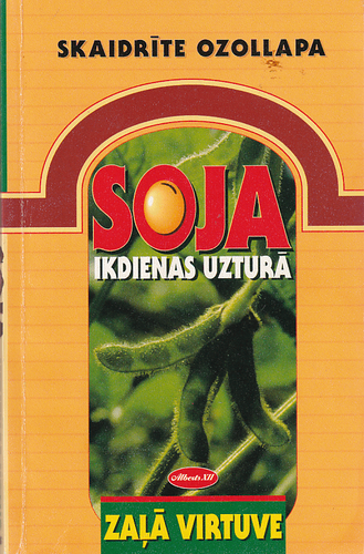 Soja ikdienas uzturā