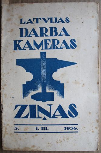 Latvijas Darba Kameras Ziņas. 1938g. Nr. 5