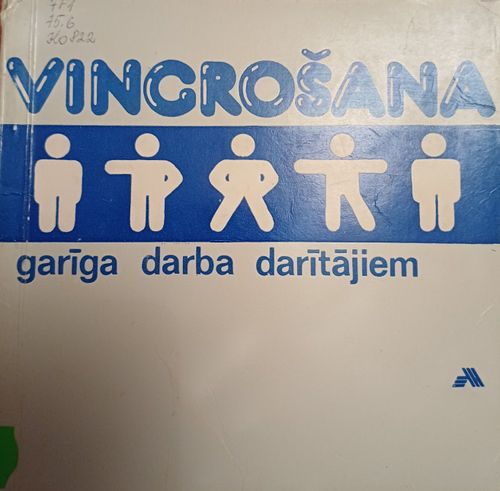 Vingrošana garīgā darba darītājiem
