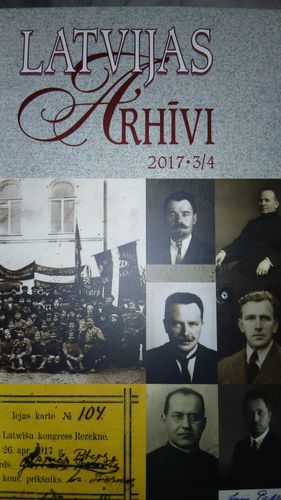 Latvijas arhīvi 2017 3/4
