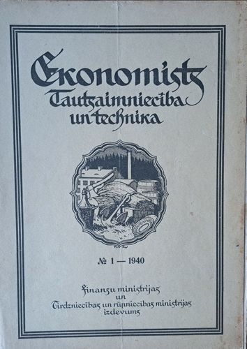 Ekonomists. Tautsaimniecība un technika Nr. 1 1940