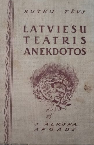 Latviešu teātris anekdotos