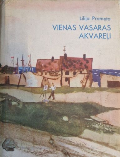 Vienas vasaras akvareļi 