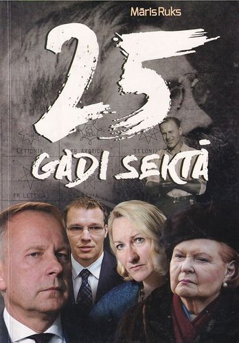 25 gadi sektā