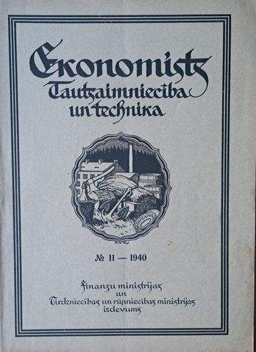 Ekonomists. Tautsaimniecība un technika Nr. 11 1940