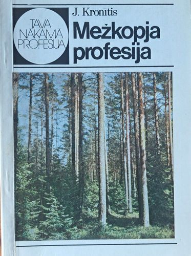 Mežkopja profesija Mežkopja profesija