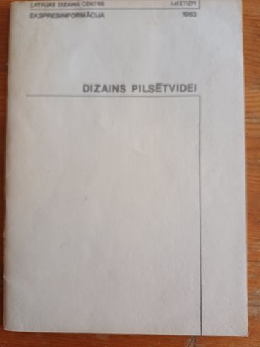 Dizains pilsētvidei