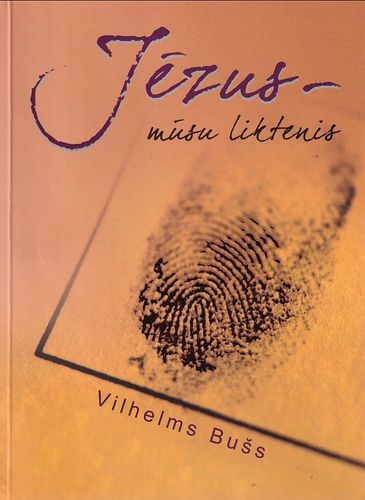 Jēzus mūsu Liktenis