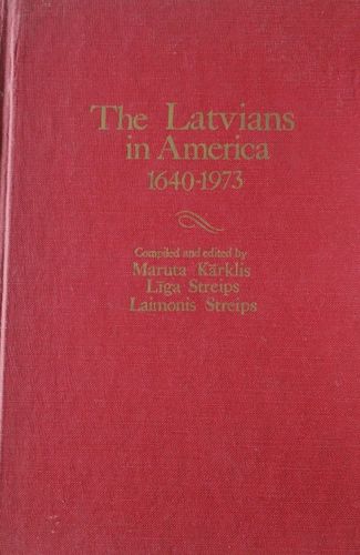 The Latvians in Americas 1640-1973 Nr. 13