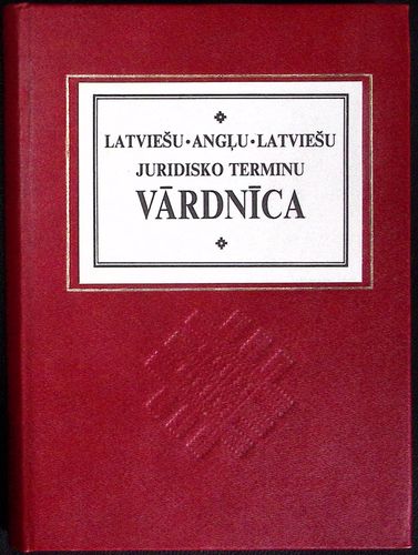 Latviešu-angļu, angļu-latviešu juridisko terminu vārdnīca