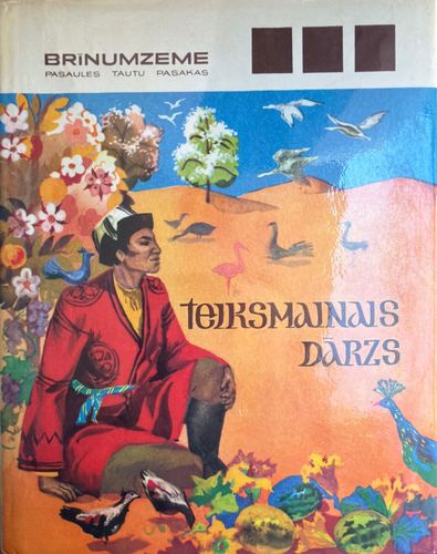 Teiksmainais dārzs. Kazahu tautas pasakas