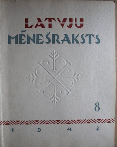 Latvju Mēnešraksts 1942  g. Nr. 8