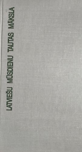 Latviešu mūsdienu tautas māksla