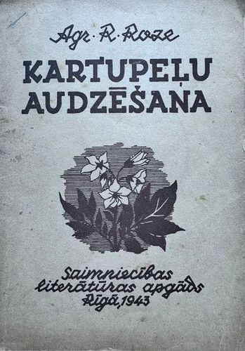Kartupeļu audzēšana
