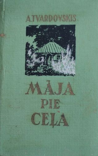 Māja pie ceļa