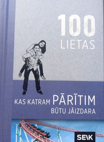 100 lietas, kas katram pārītim būtu jāizdara