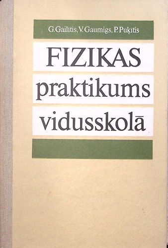 Fizikas praktikums vidusskolā