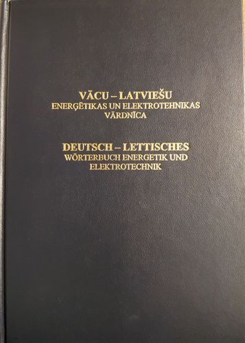 Vācu - latviešu enerģētikas un elektrotehnikas vārdnīca