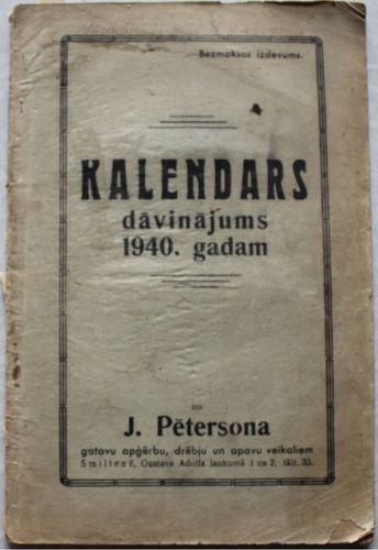 Kalendars dāvinājums 1940. gadam no Pētersona