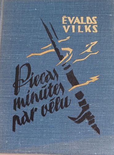 Piecas minūtes par vēlu
