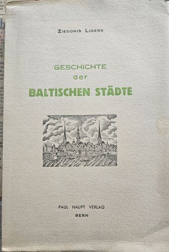 Geschichte der Baltischen städte