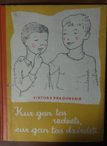 Kur gan tas redzēts, kur gan tas dzirdēts