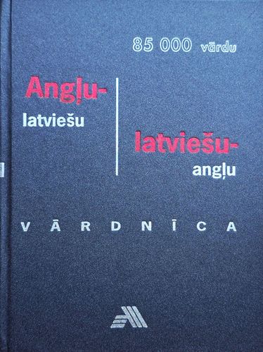 Angļu-latviešu, latviešu-angļu vārdnīca