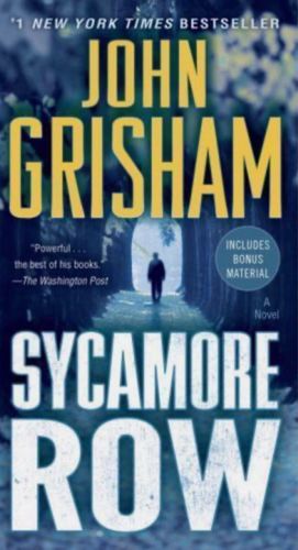 Sycamore Row : A Jake Brigance Novel