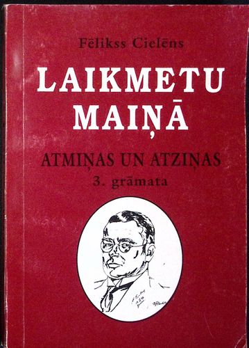 Laikmetu maiņā 3. grāmata