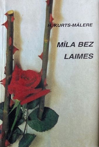 Mīla bez laimes