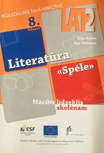 Literatūra "Spēle"