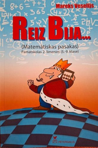 Reiz bija... matemātiskas pasakas