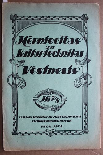Mērniecības un Kulturtechnikas Vēstnesis. 1924 g. Nr. 7/8