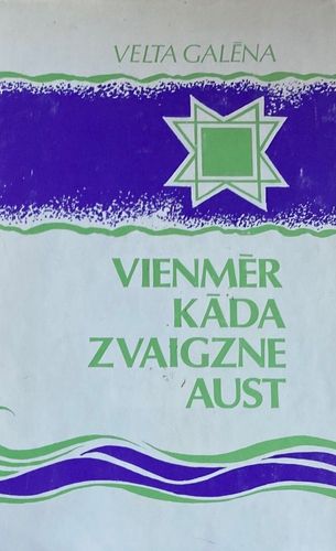 Vienmēr kāda zvaigzne aust