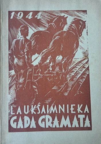 Lauksaimnieka Gada grāmata 1944