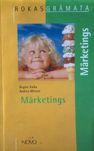 Mārketings. Rokasgrāmata