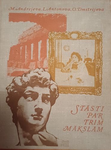 Stāsti par trim mākslām