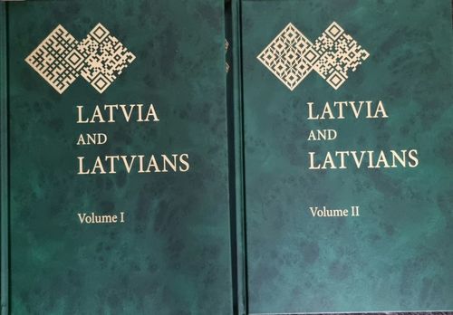 Latvia and Latvians 1. un 2. daļa