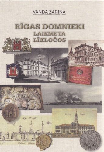 Rīgas domnieki laikmeta līkločos