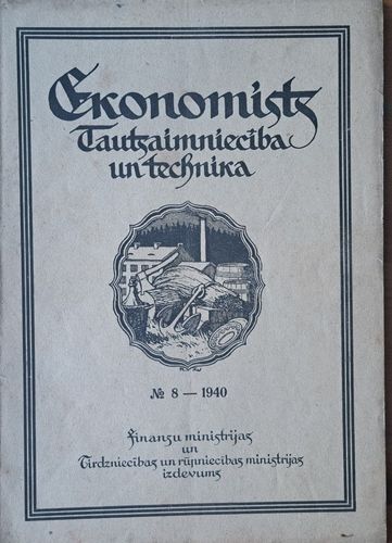 Ekonomists. Tautsaimniecība un technika Nr. 8 1940